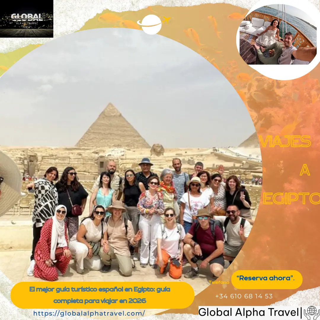 El mejor guía turístico español en Egipto: guía completa para viajar en 2026